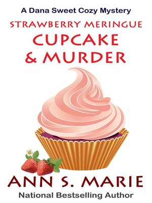cover image of Strawberry Meringue Cupcake & Murder
